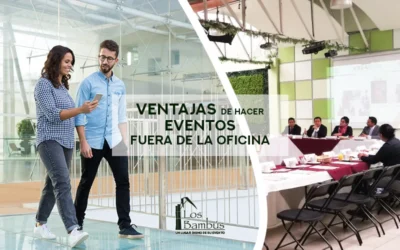 Ventajas de hacer eventos corporativos fuera de la oficina