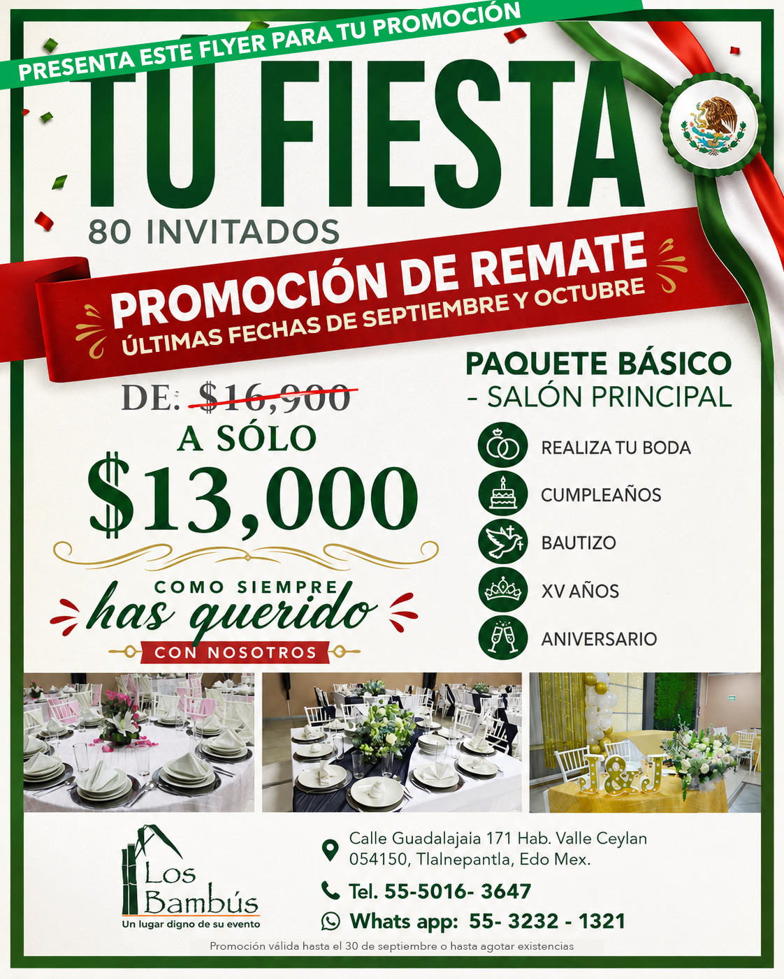 Promoción de septiembre en Salón principal de Los Bambús, aprovecha últimas fechas de septiembre y octubre disponibles